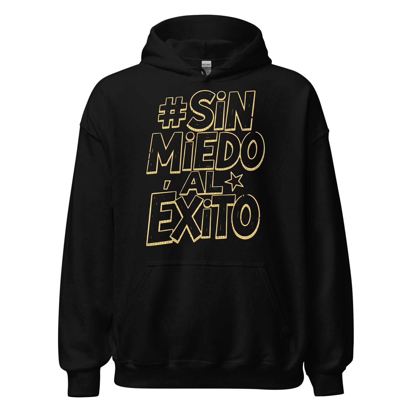 Sin Miedo Al Exito Hoodie