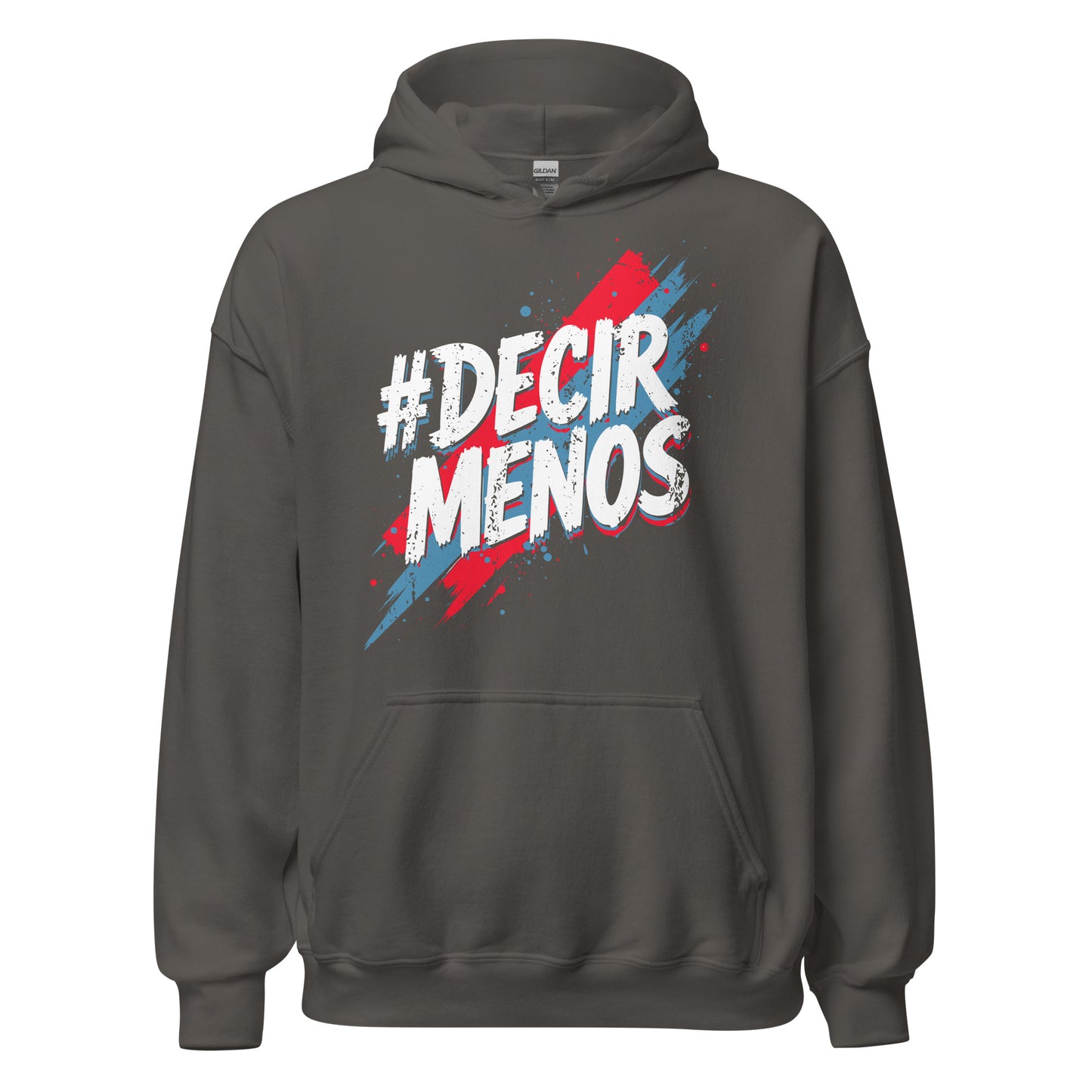 Decir Menos Hoodie