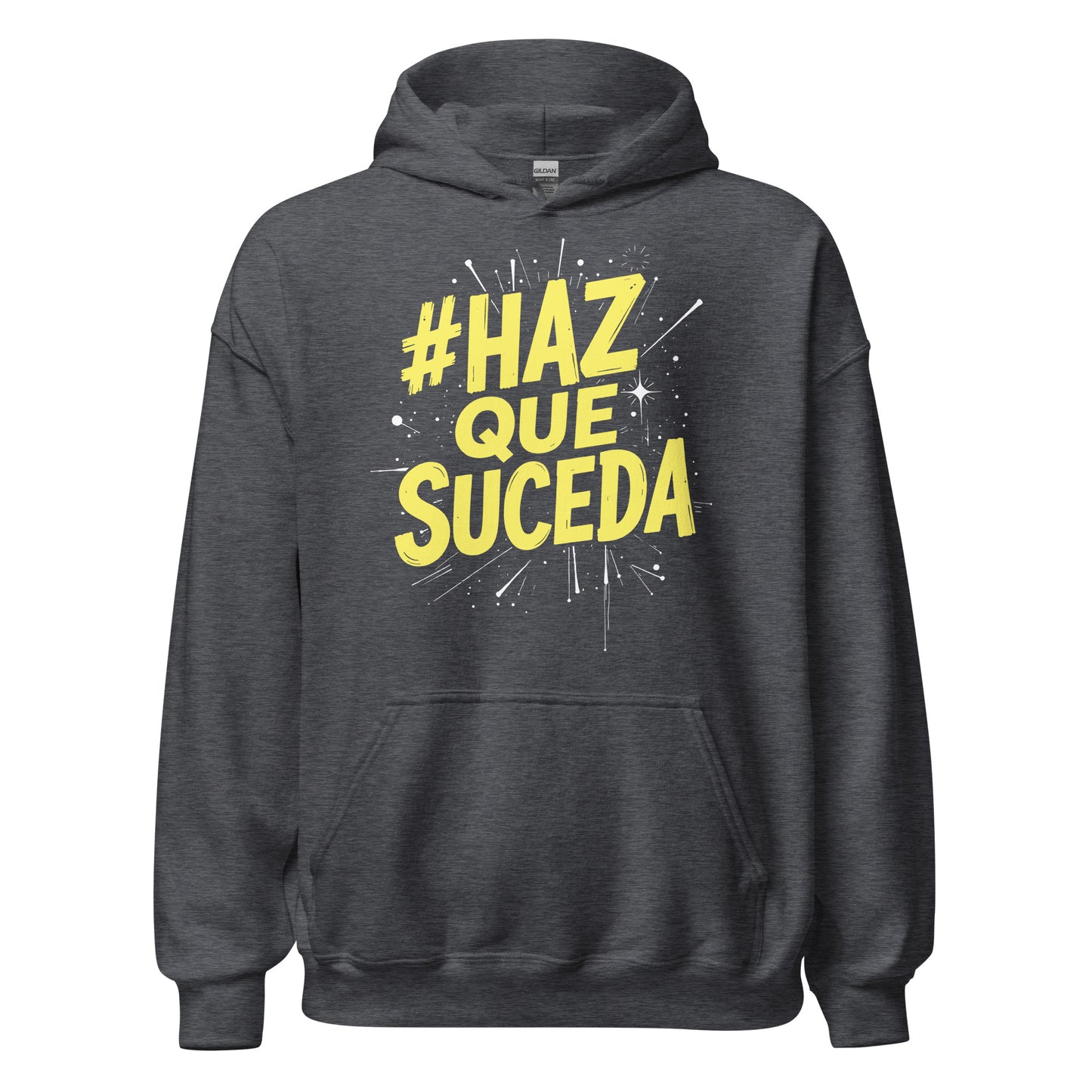 Haz Que Suceda Hoodie