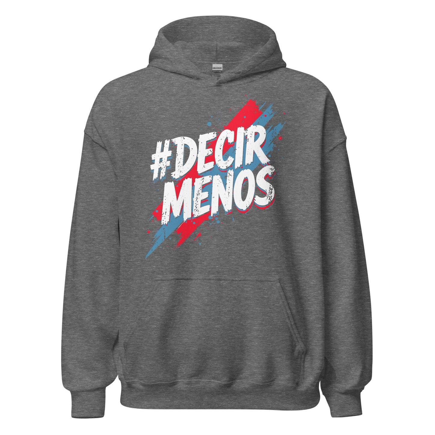 Decir Menos Hoodie
