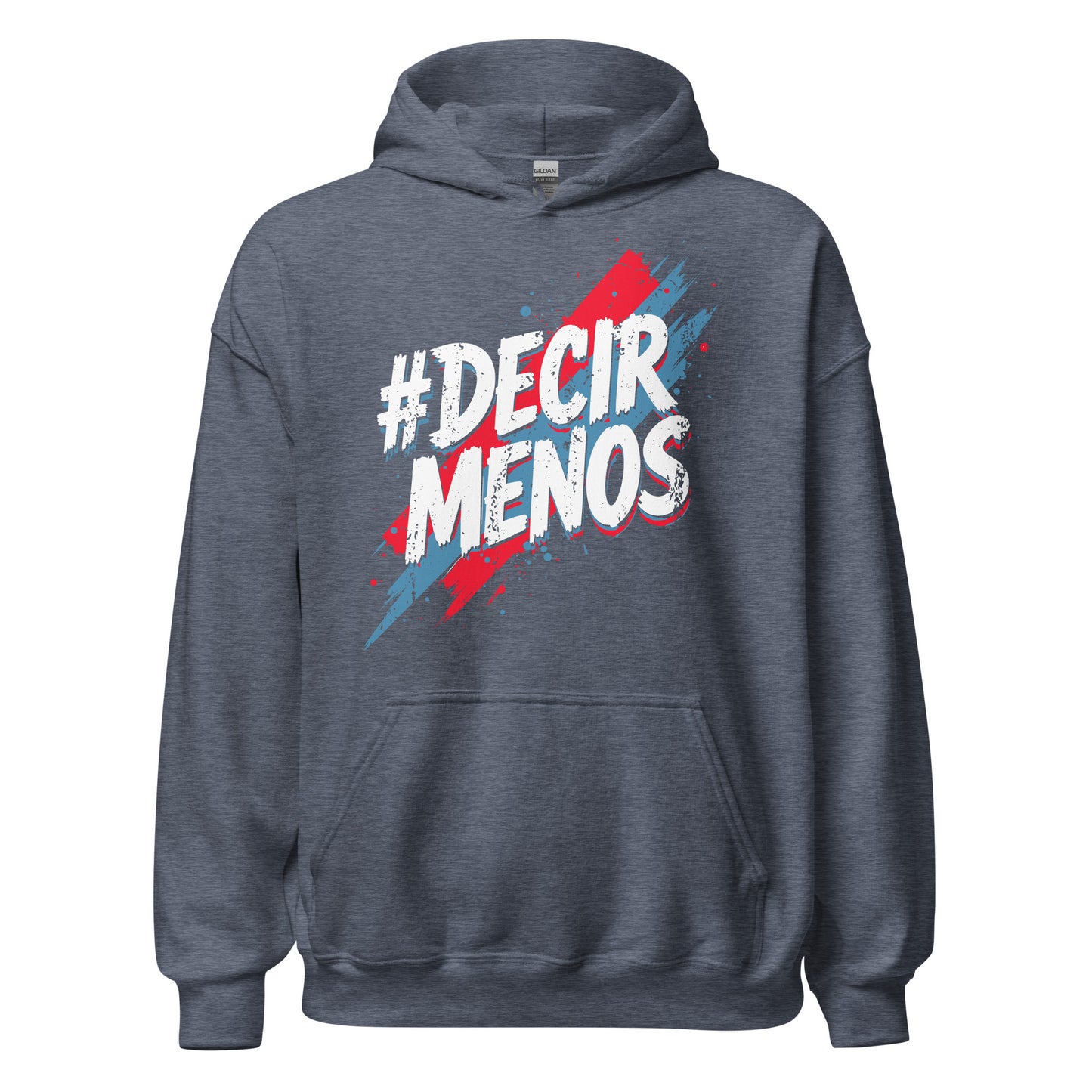 Decir Menos Hoodie