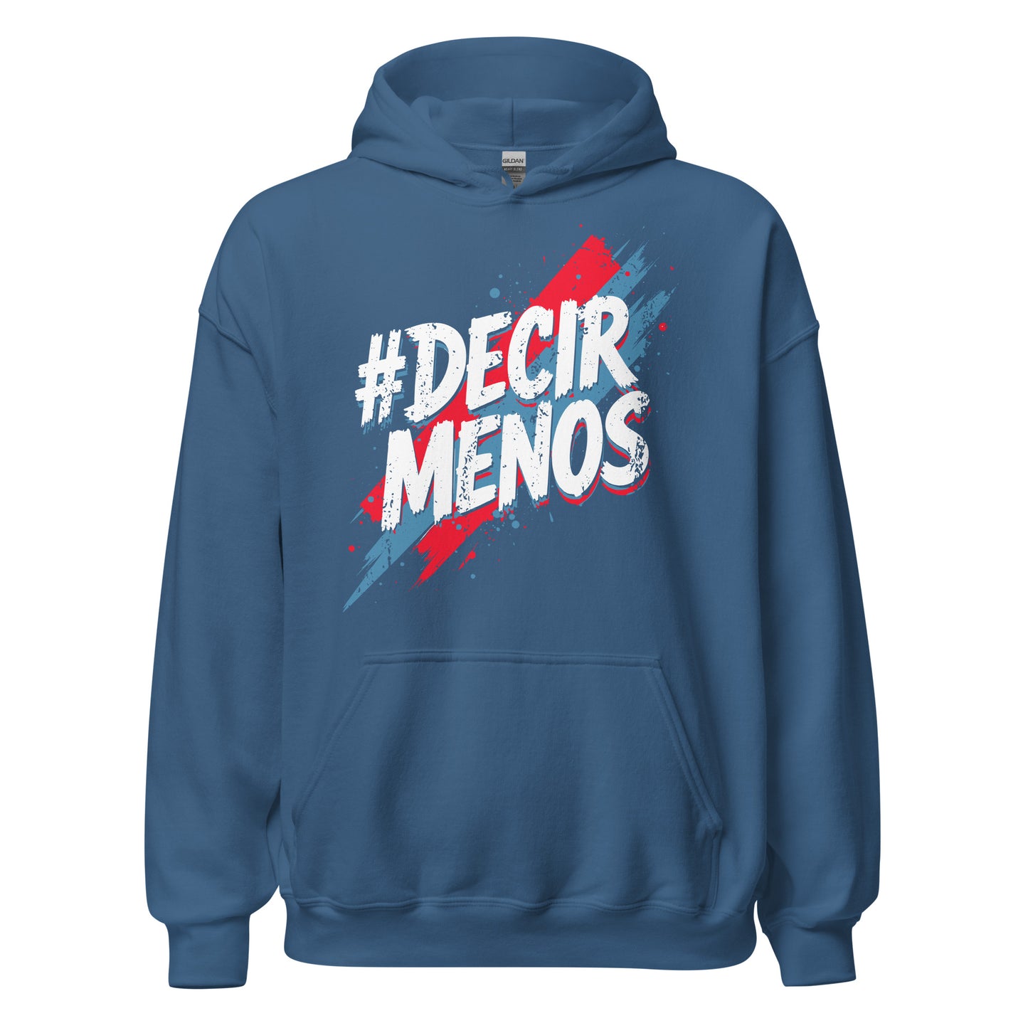 Decir Menos Hoodie