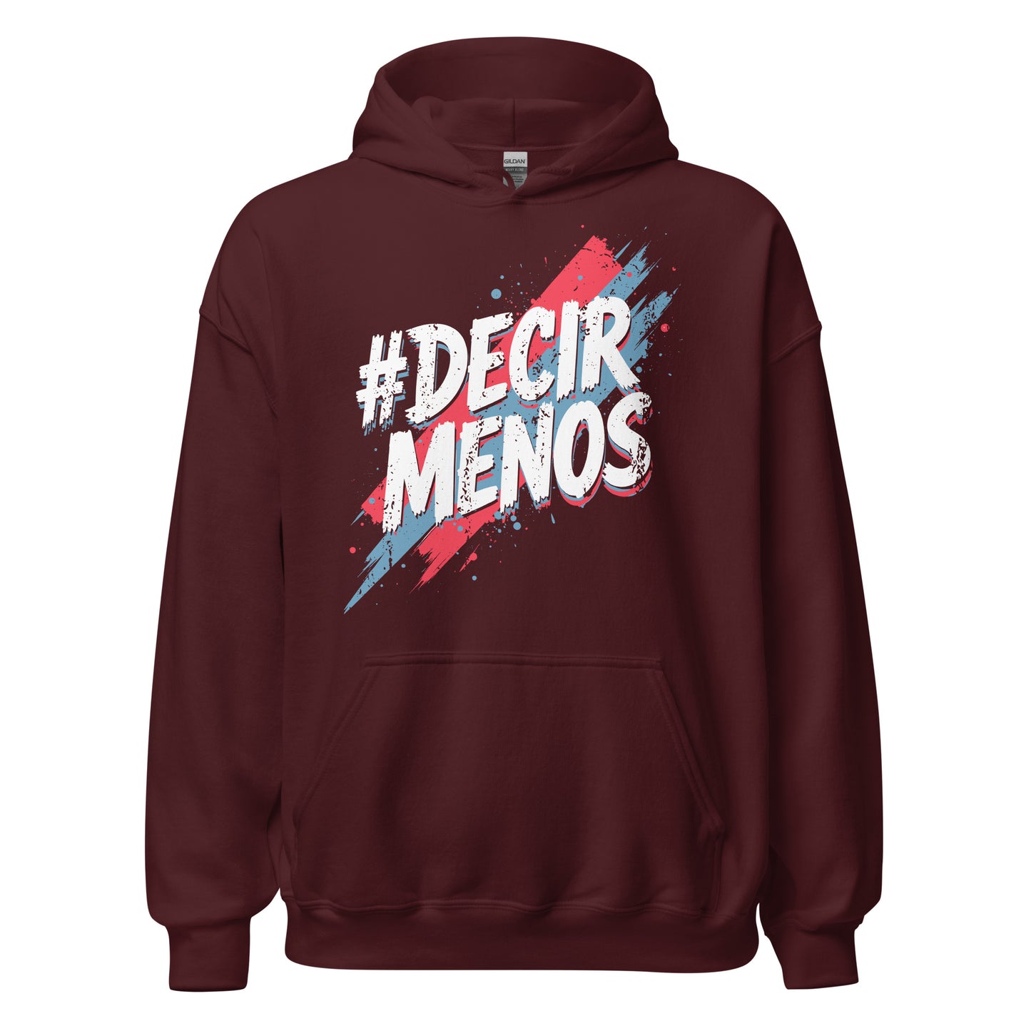 Decir Menos Hoodie