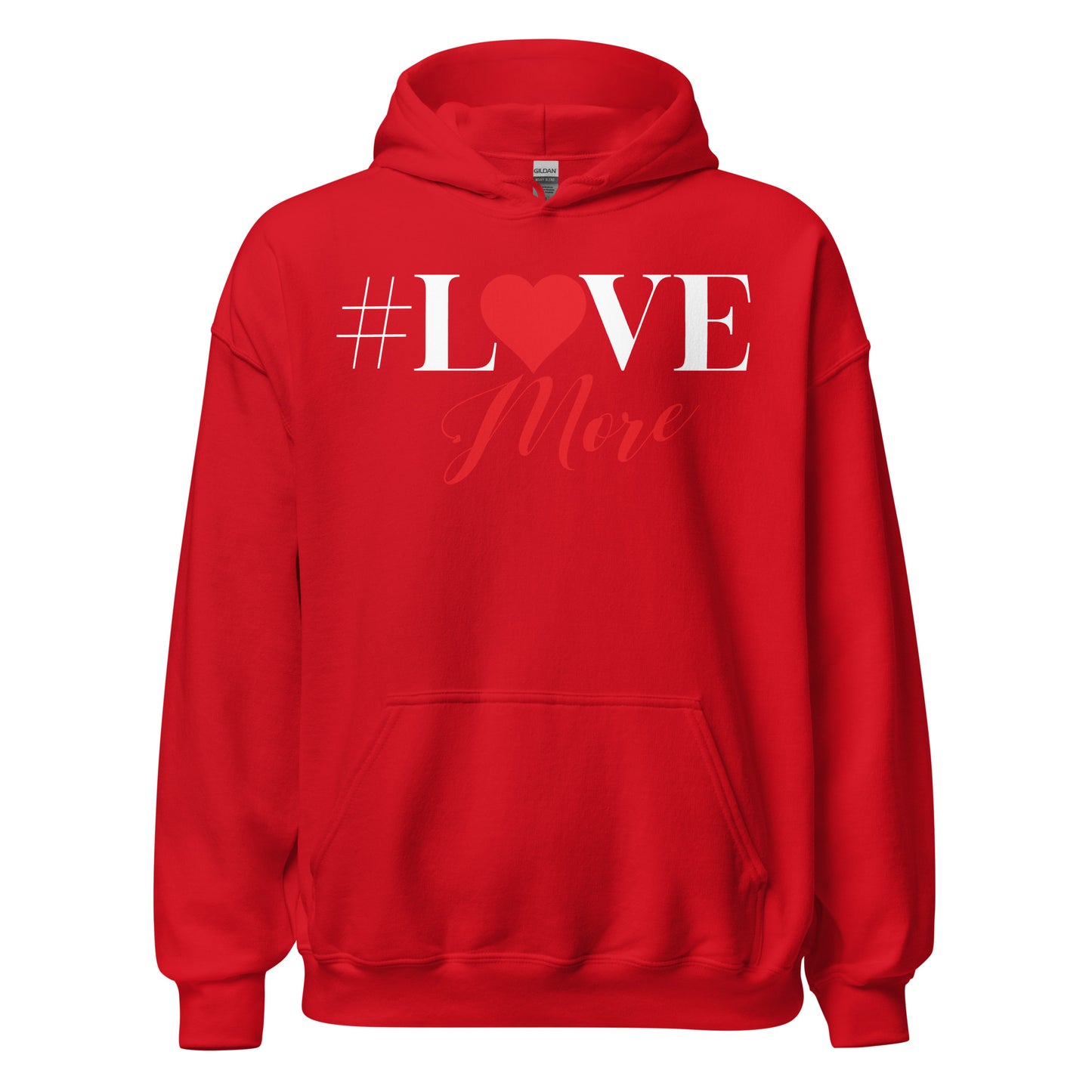 Love More Hoodie