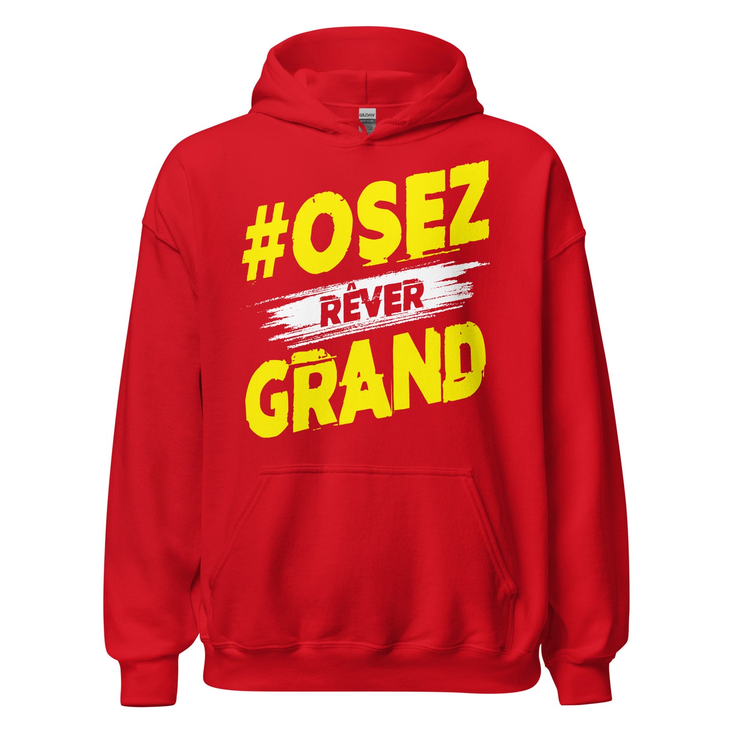 Osez Rever Grand Hoodie