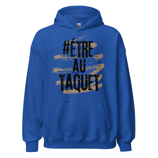 Etre Au Taquet Hoodie