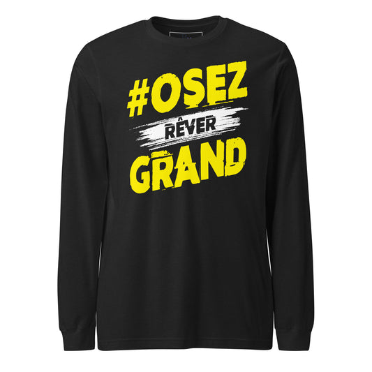Osez Rever Grand Long Sleeve Tee