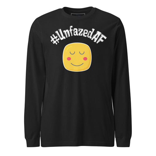 Unfazedaf Long Sleeve Tee