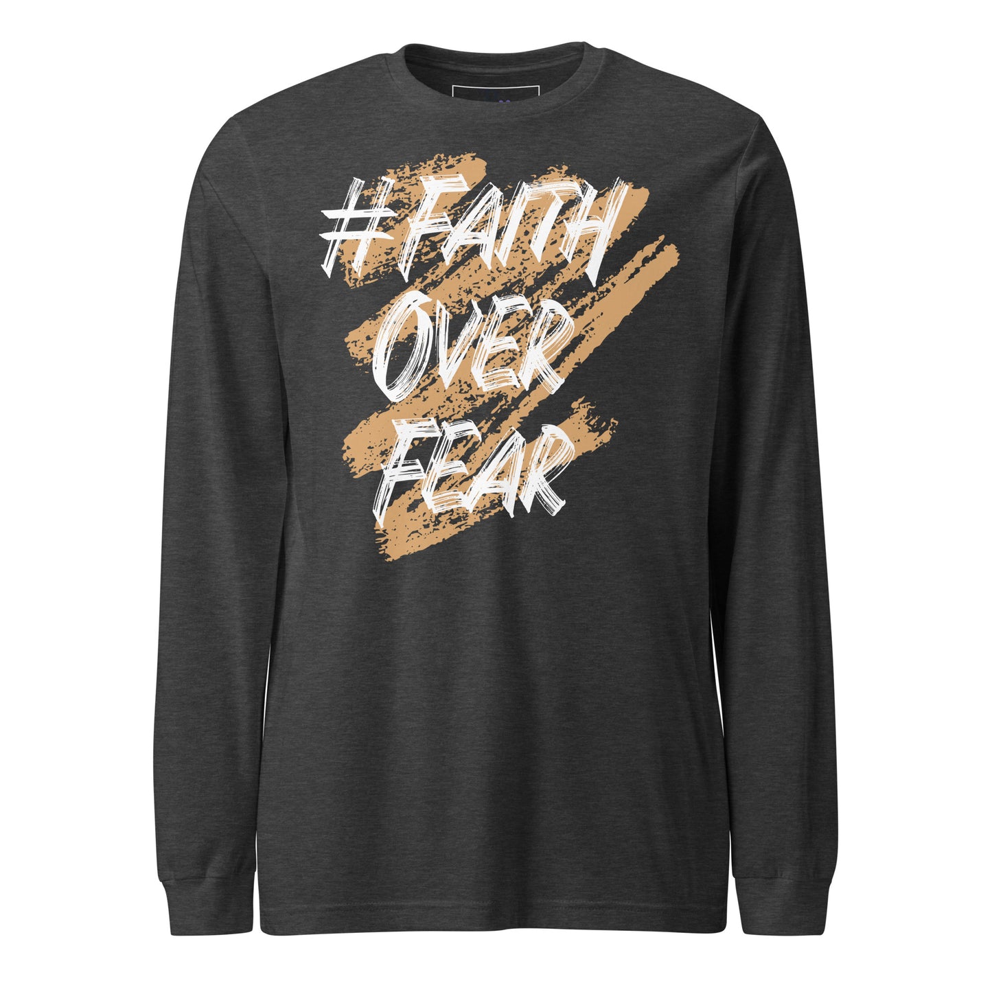 Faith Over Fear Long Sleeve Tee