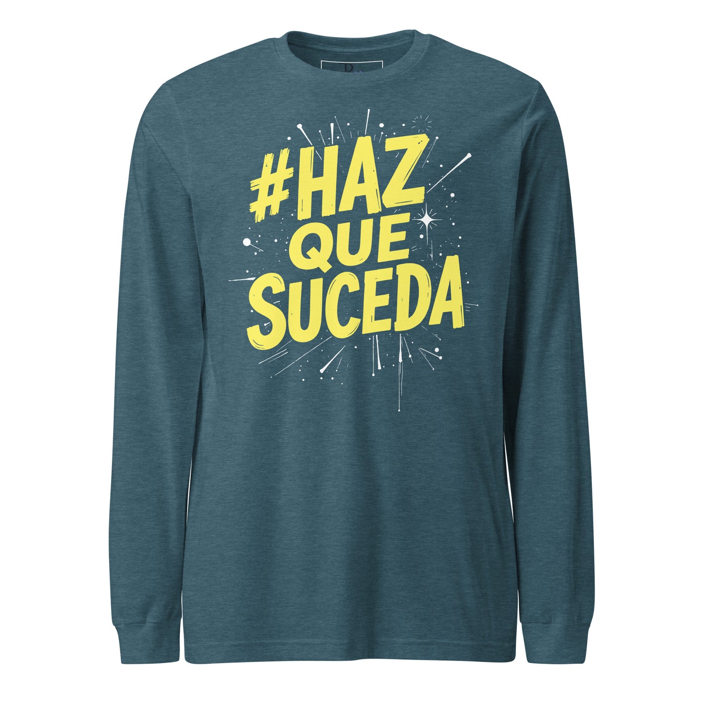 Haz Que Suceda Long Sleeve Tee