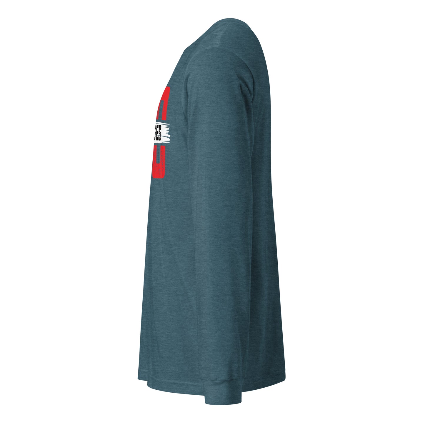 No Excuses Long Sleeve Tee