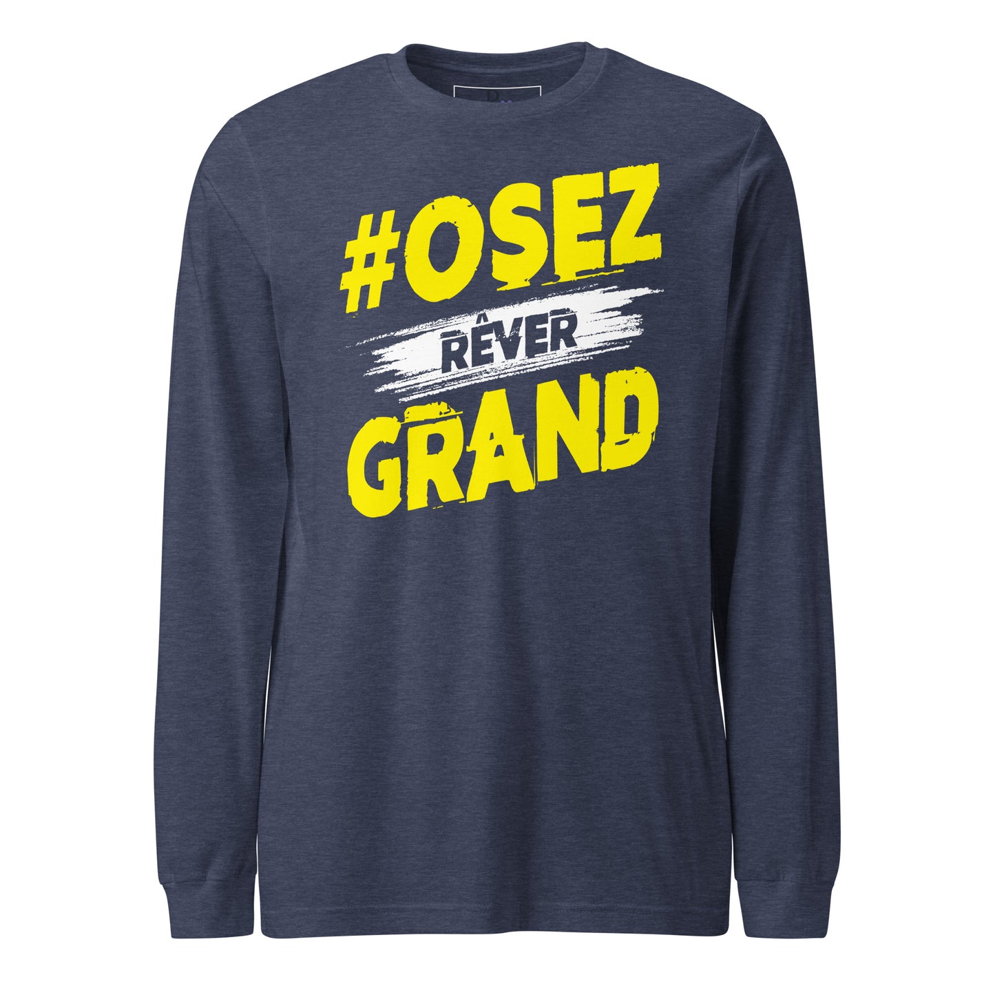Osez Rever Grand Long Sleeve Tee
