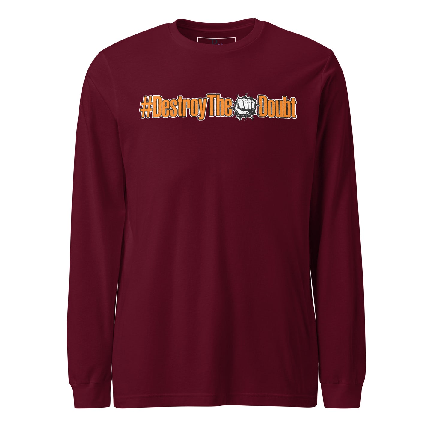 Destroy The Doubt Long Sleeve Tee