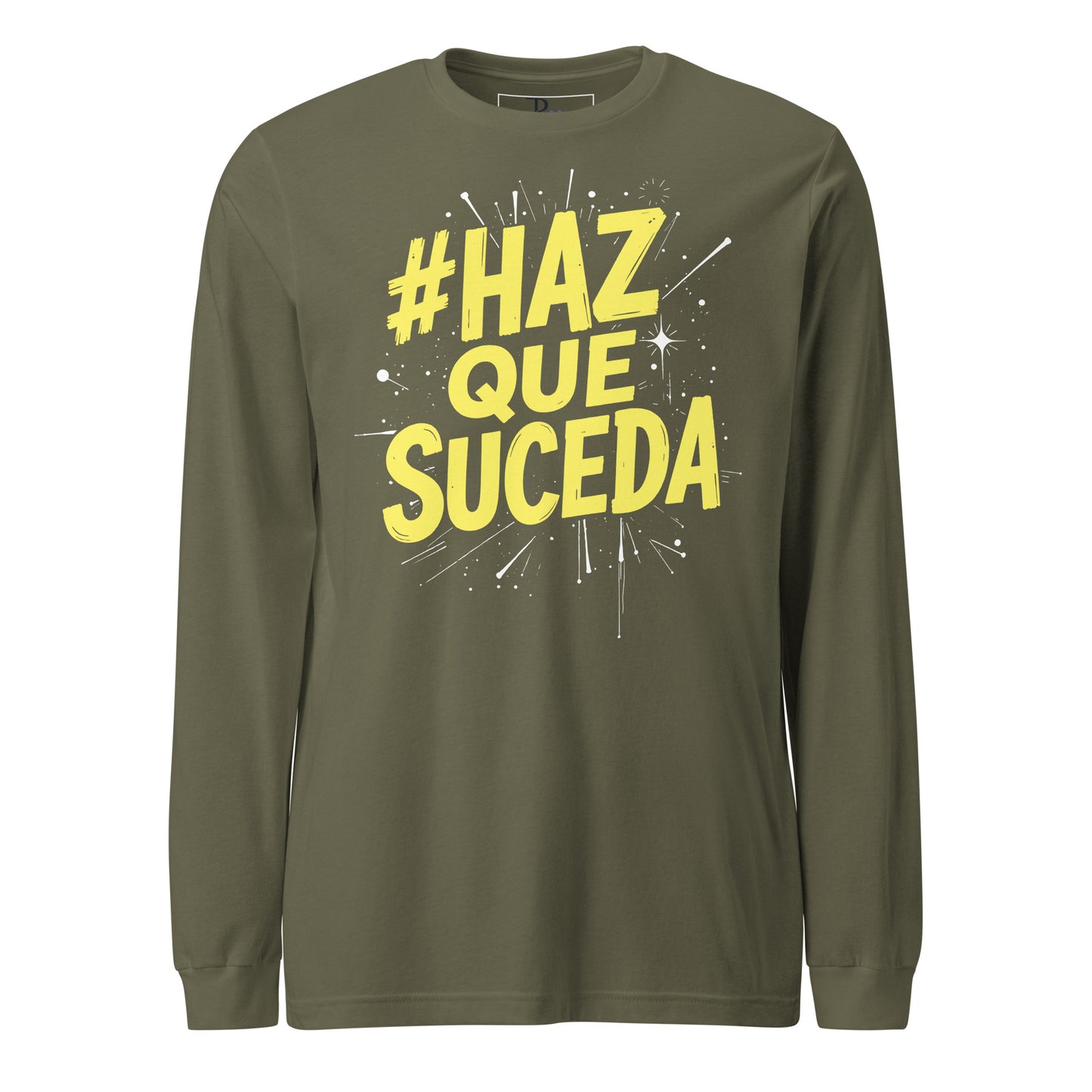 Haz Que Suceda Long Sleeve Tee