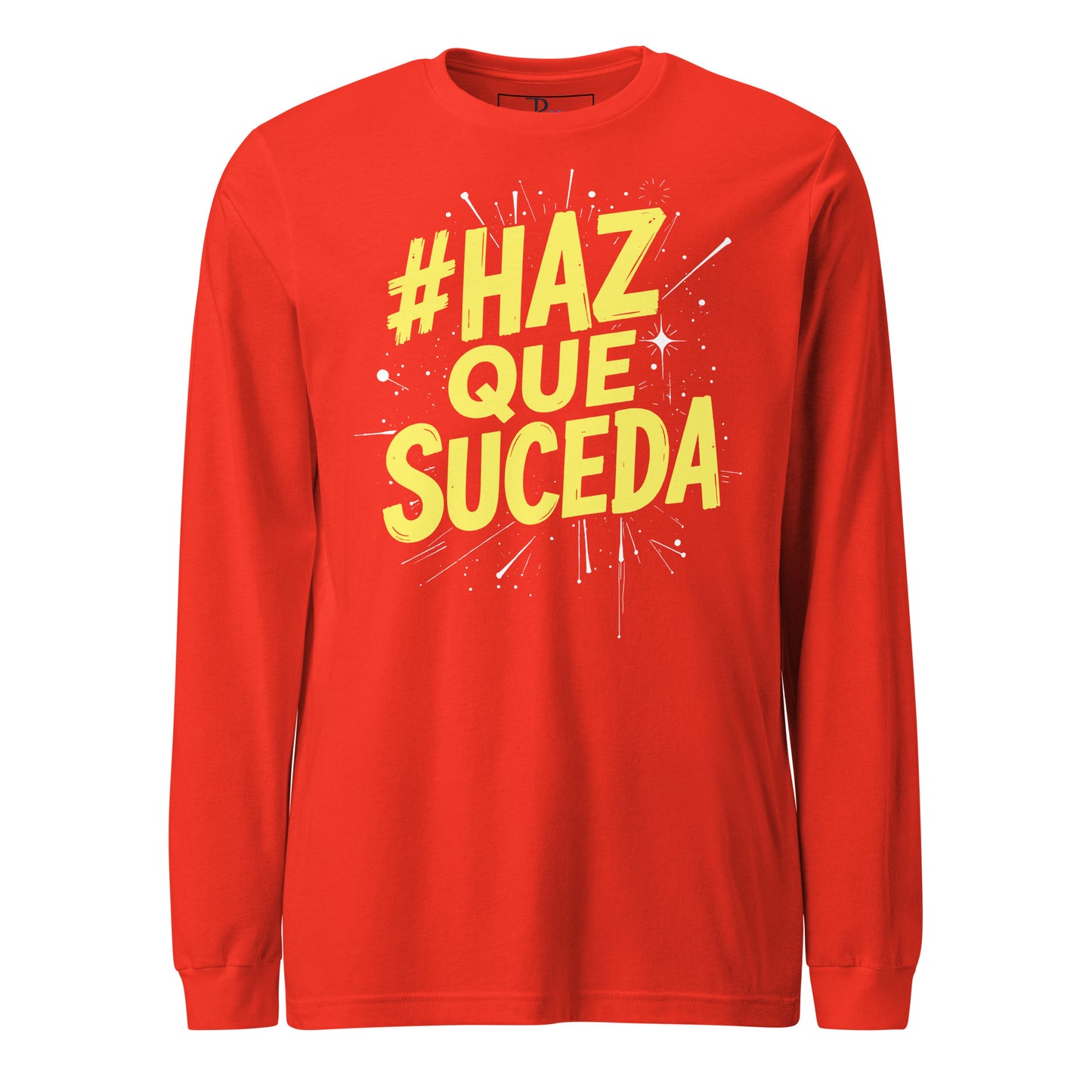 Haz Que Suceda Long Sleeve Tee