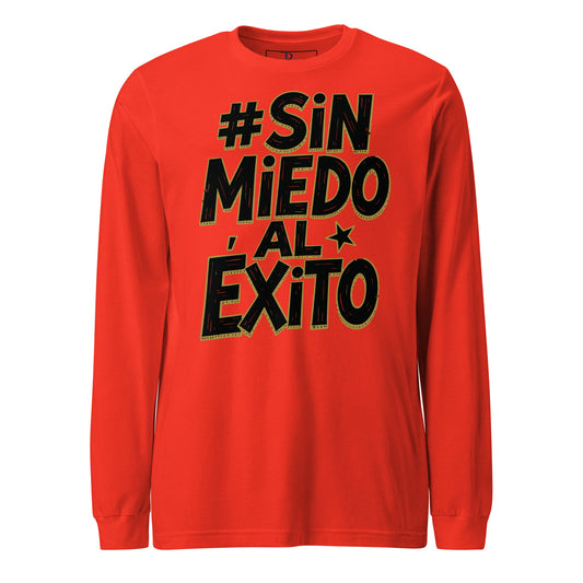 Sin Miedo Al Exito Signature Long Sleeve Tee