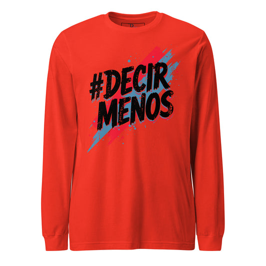 Decir Menos Signature Long Sleeve Tee