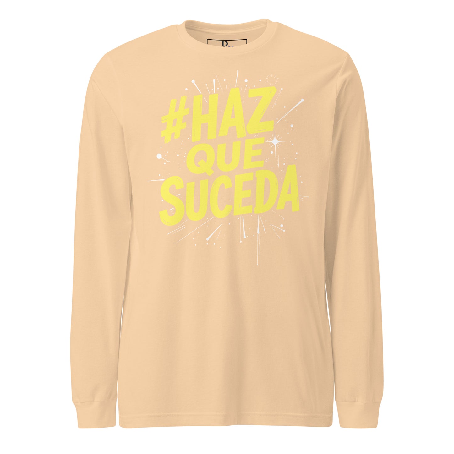 Haz Que Suceda Long Sleeve Tee