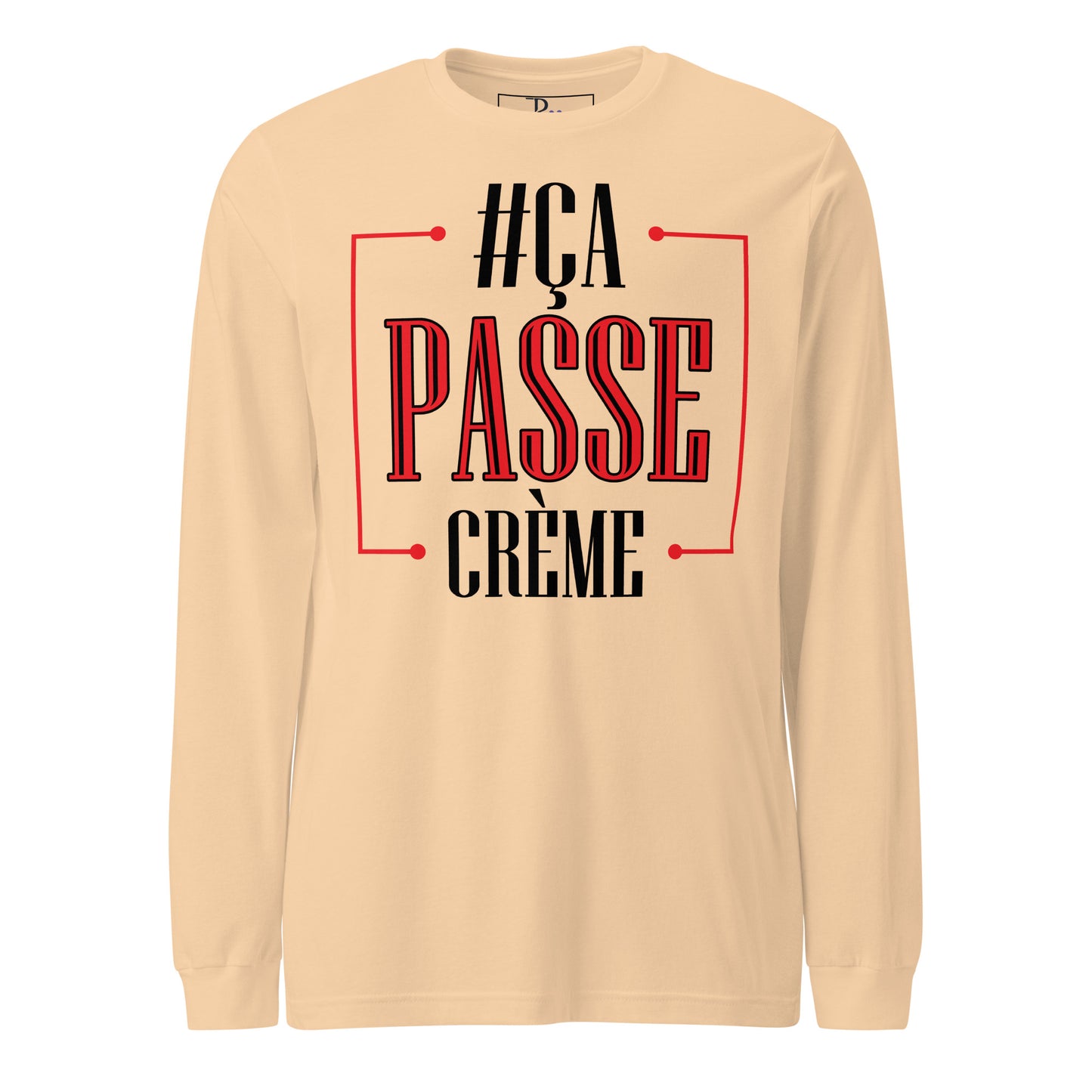 Ca Passe Creame Signature Long Sleeve Tee