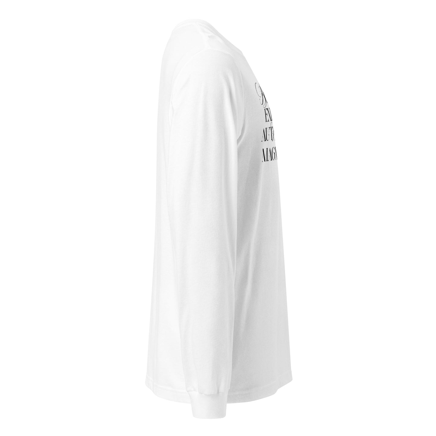 Boldly Expressing Long Sleeve Tee