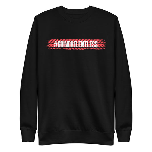 Grindrelentless Premium Sweatshirt