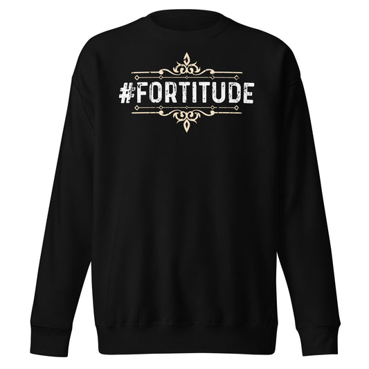 Fortitude Sweatshirt