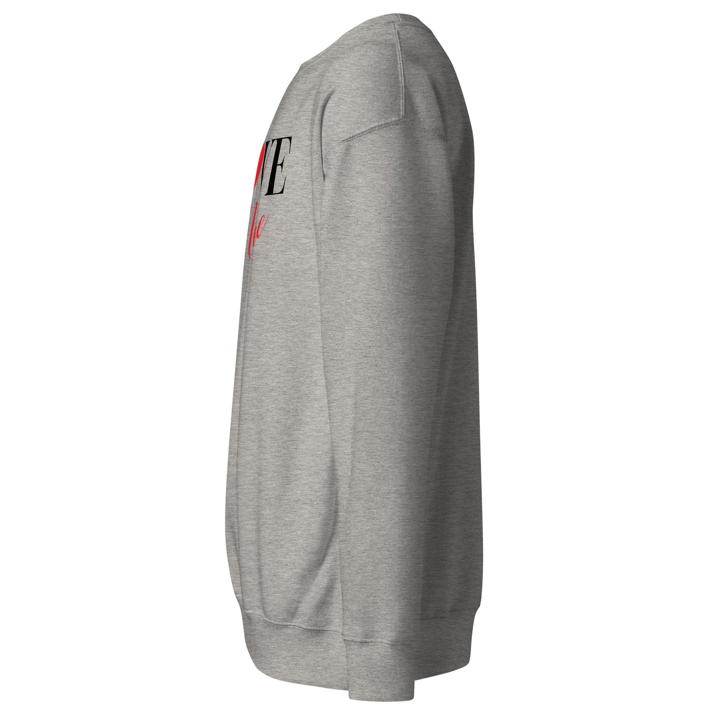 Love More Signature Sweatshirt