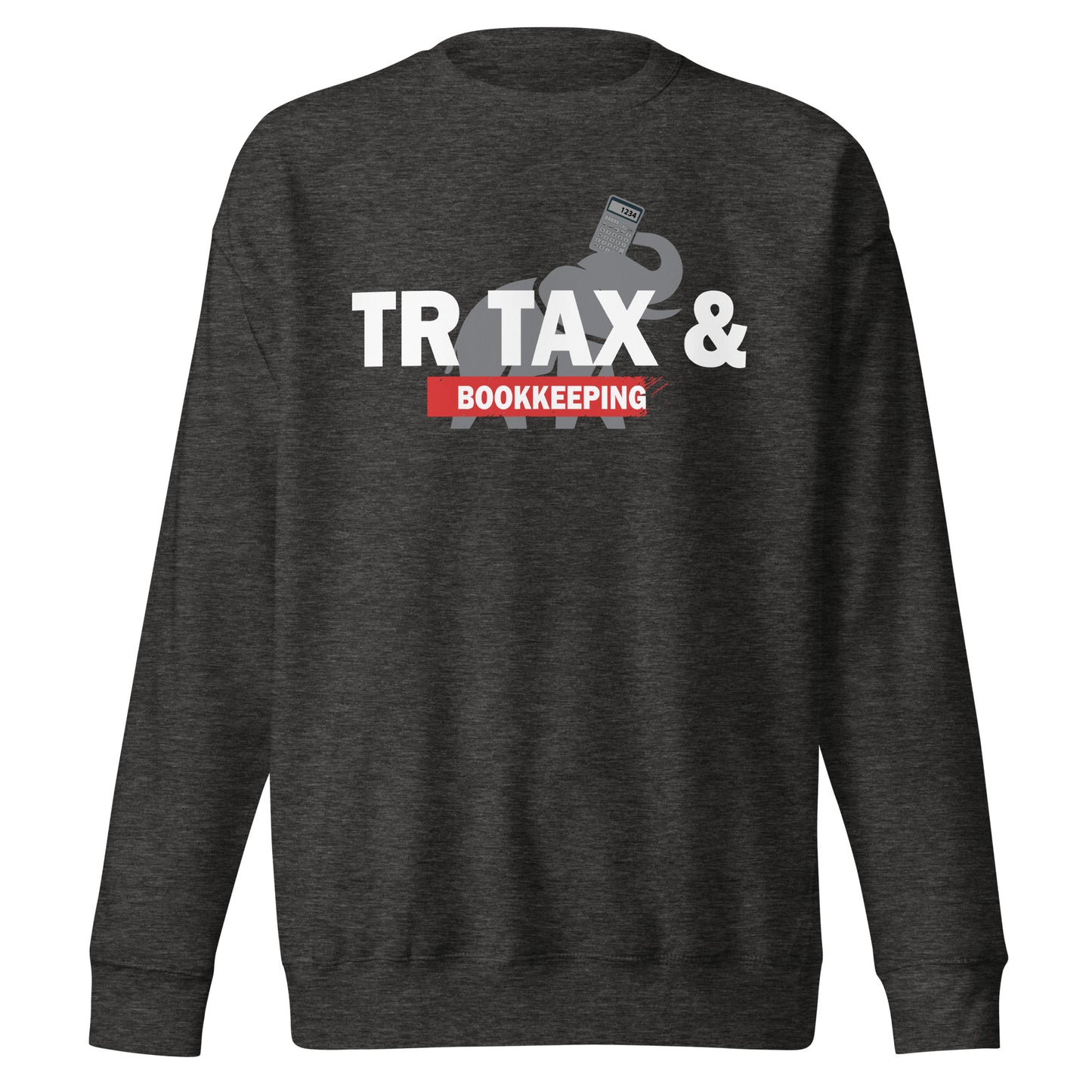 Tr Tax & Book keeping Sweatshirt
