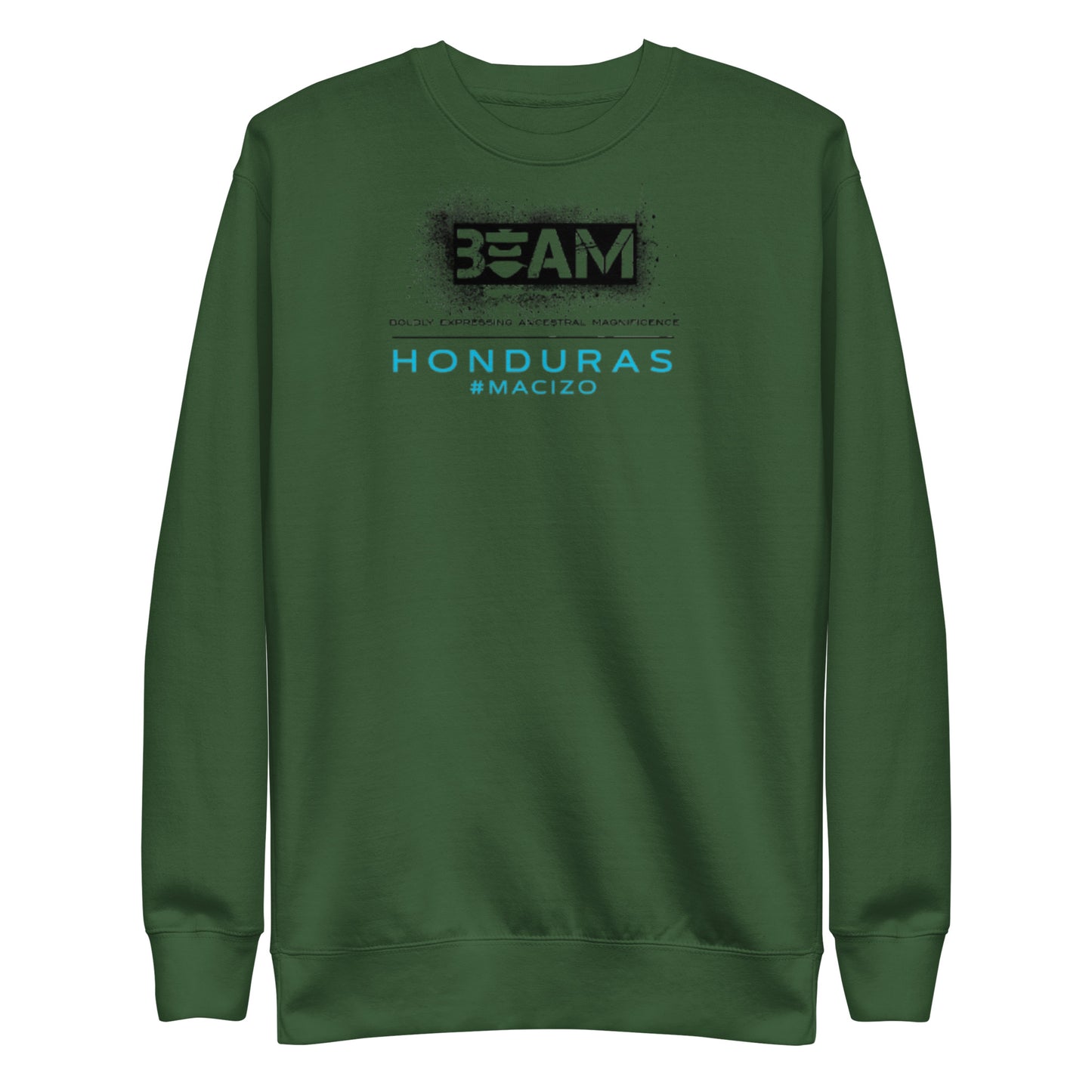 Beam Honduraz #MACIZO Signature Sweatshirt