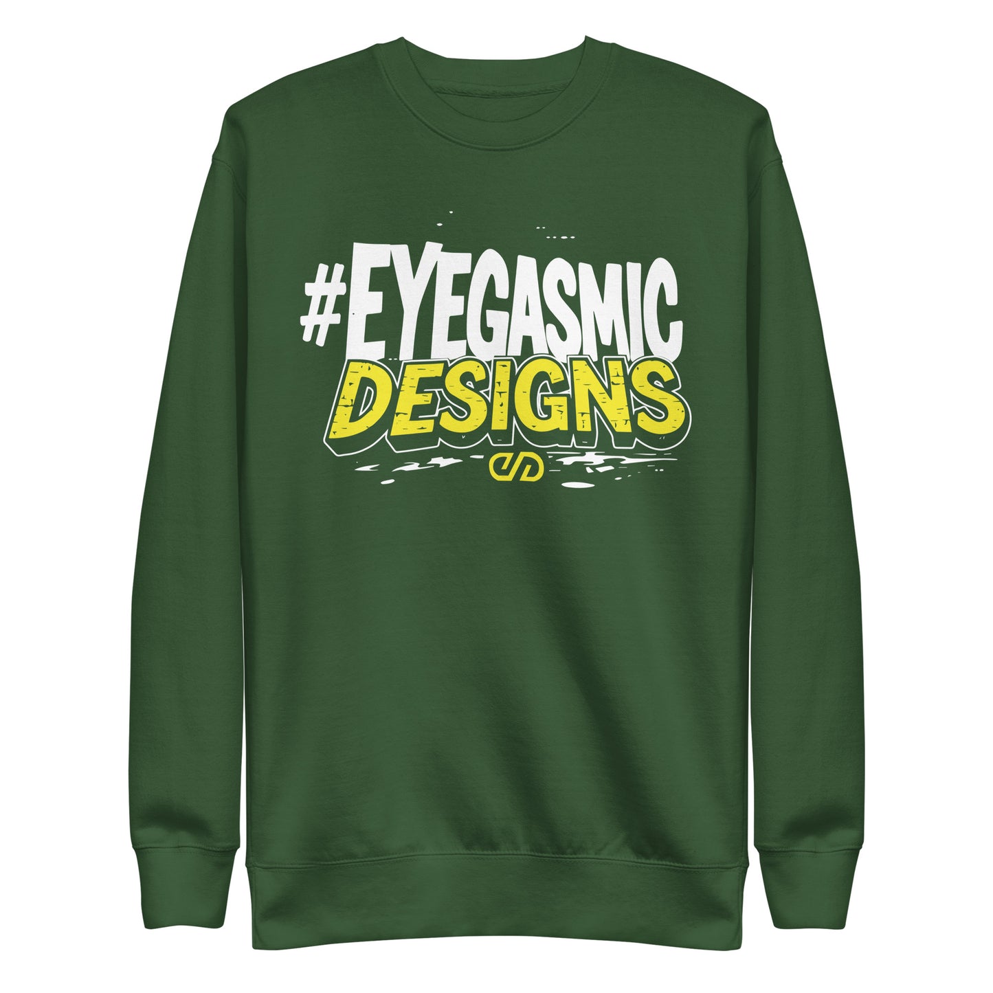 Eyegasmic Designs Premium Sweatshirt