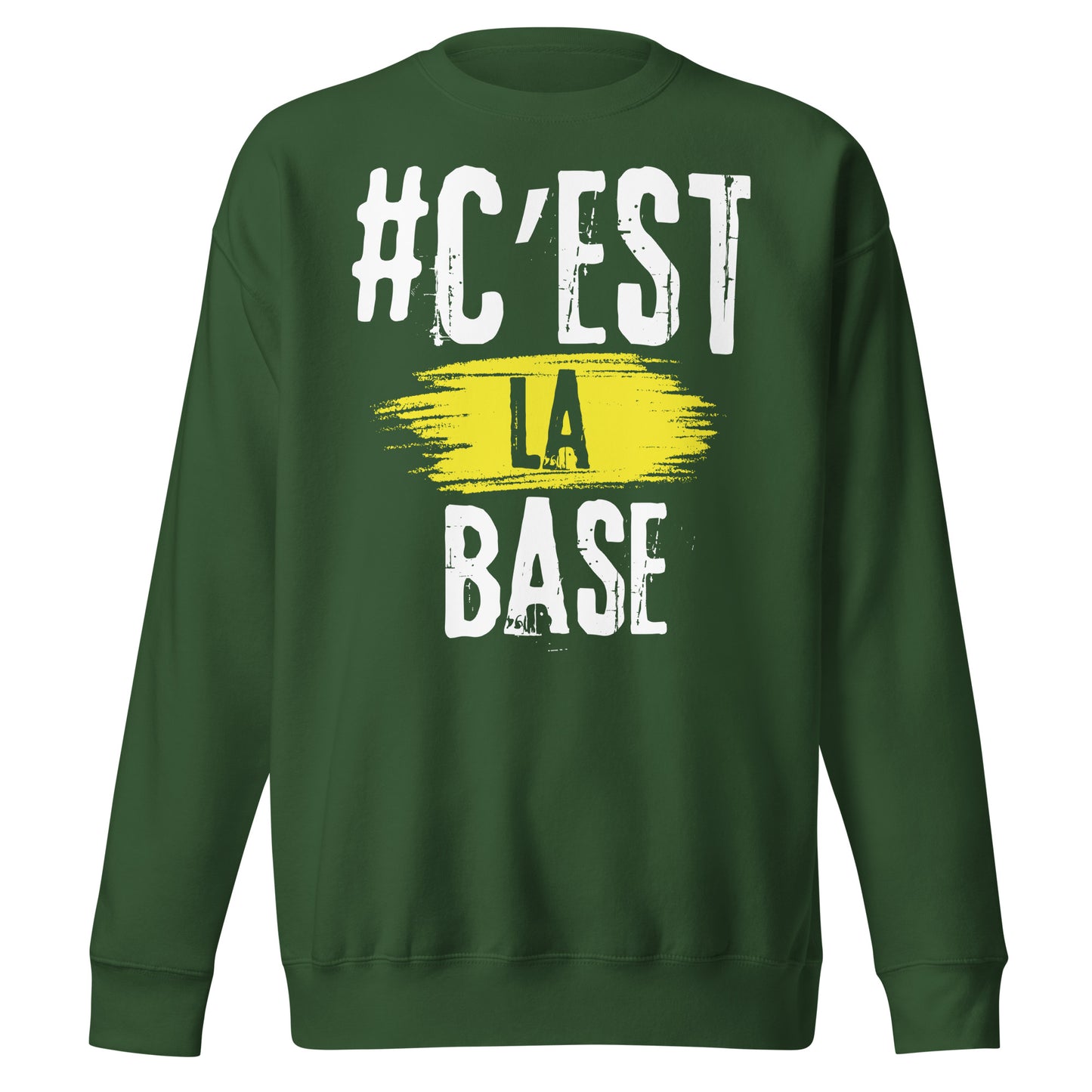 Cest La Base Sweatshirt