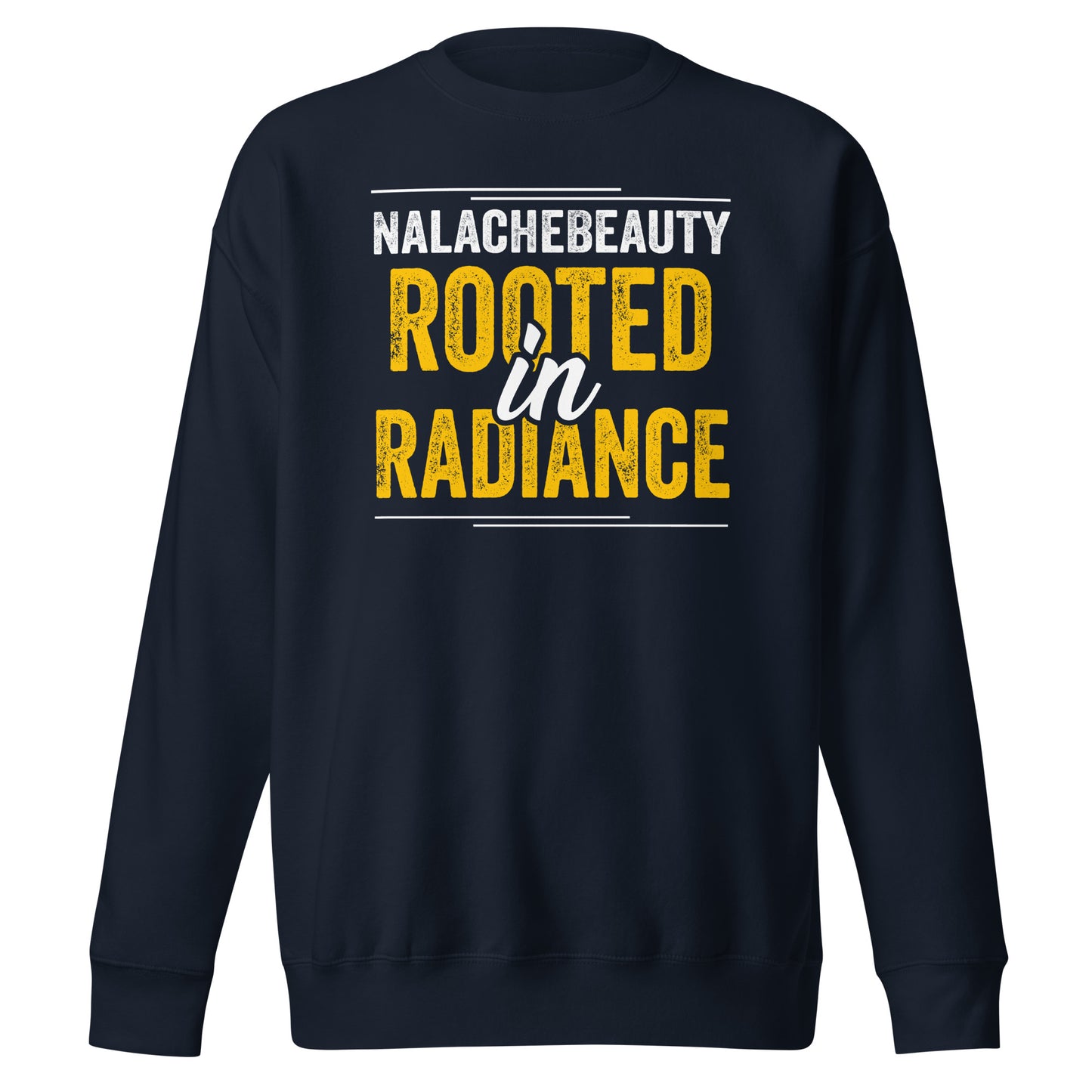 Nalache Beauty Radiance Siganture Premium Sweatshirt
