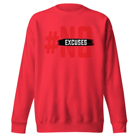No Excuses Signature Sweatshirt