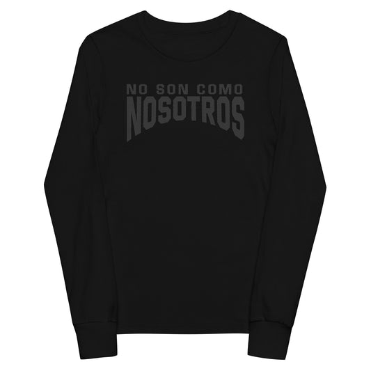 Non Son Como Nosotros Kids Long Sleeve Tee