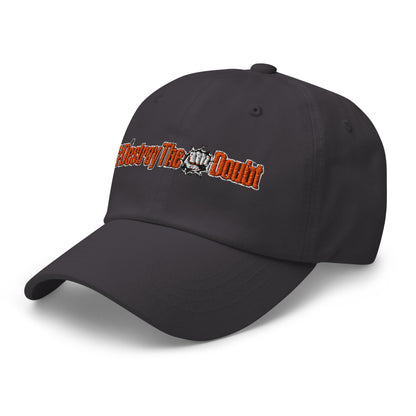 Destroy The Doubt hat
