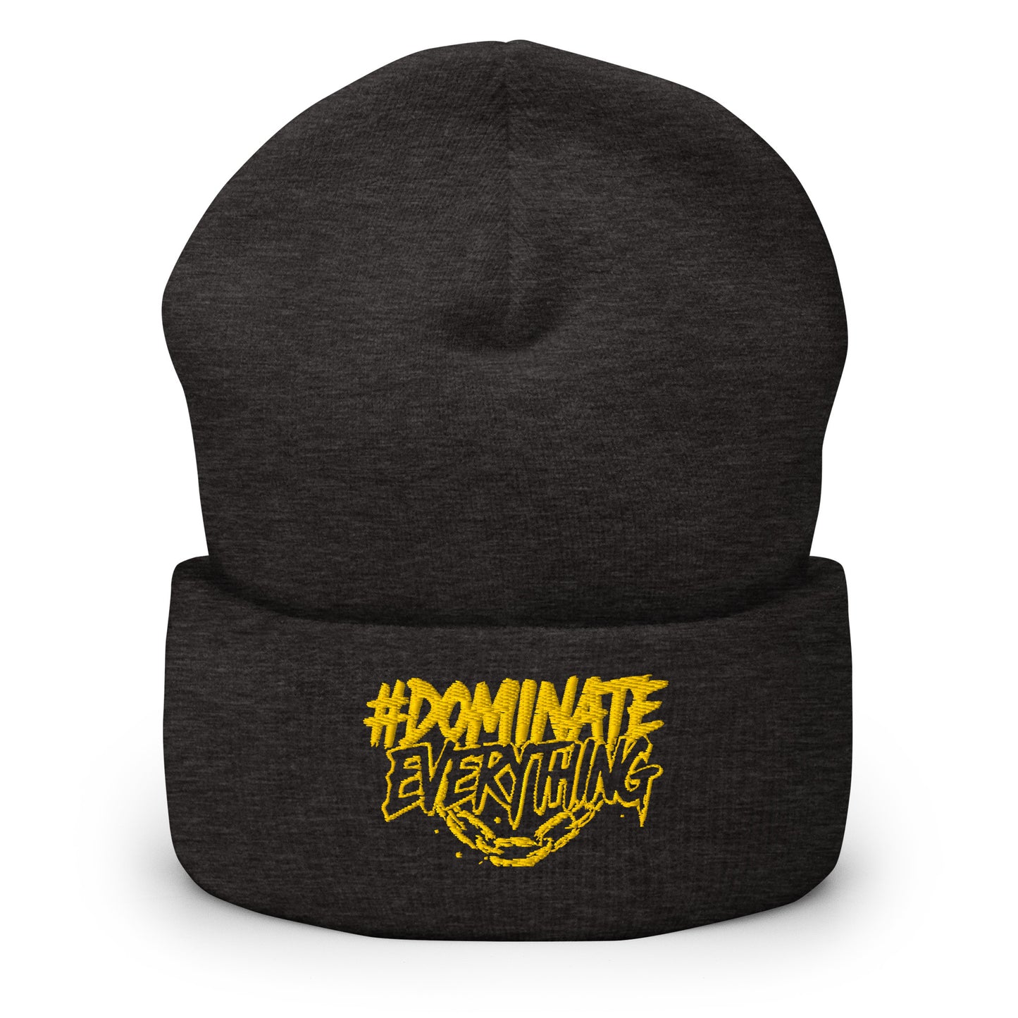 Dominate Everything Cuffed Beanie