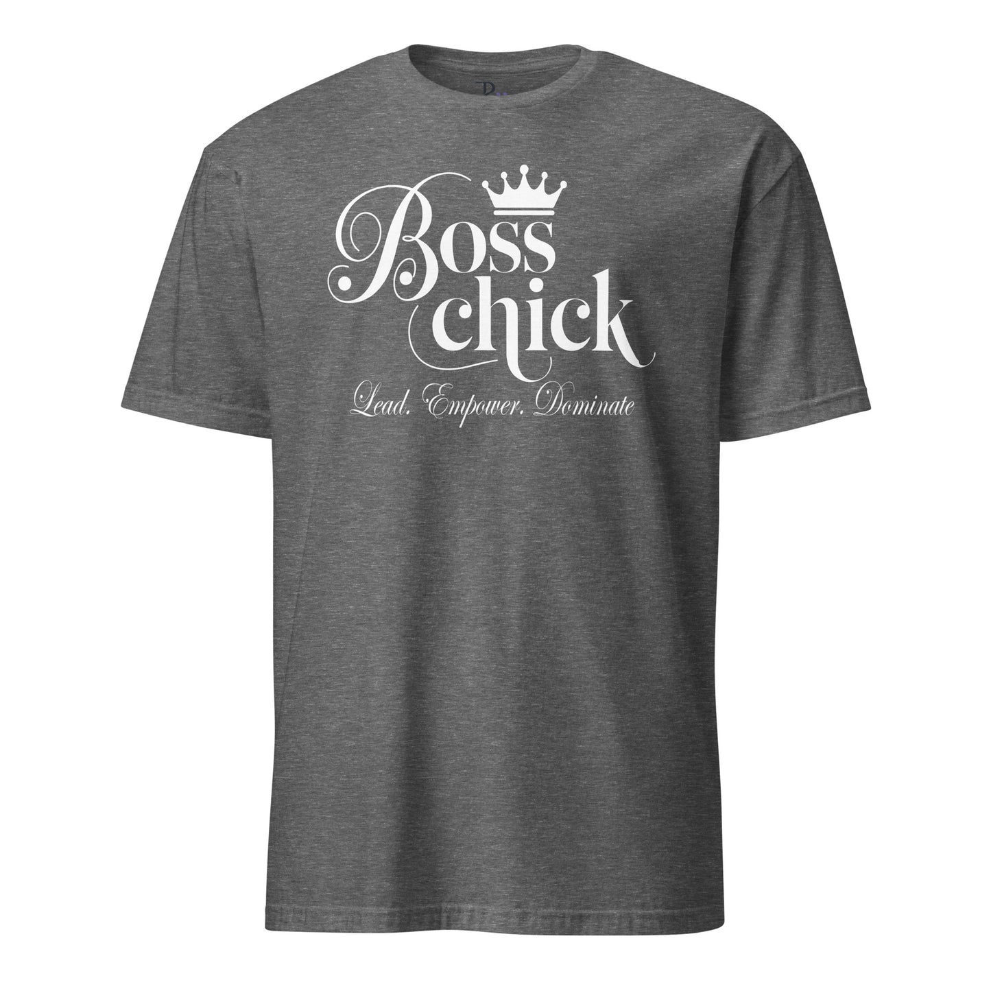 Boss Chick T-Shirt