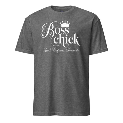 Boss Chick T-Shirt