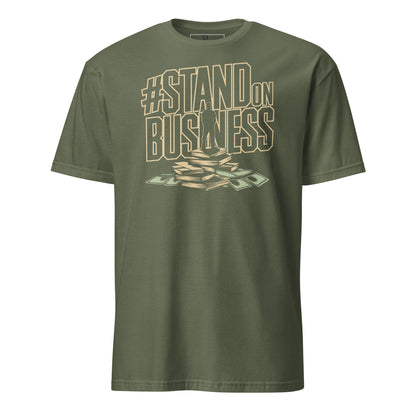 Stand On Business T-Shirt