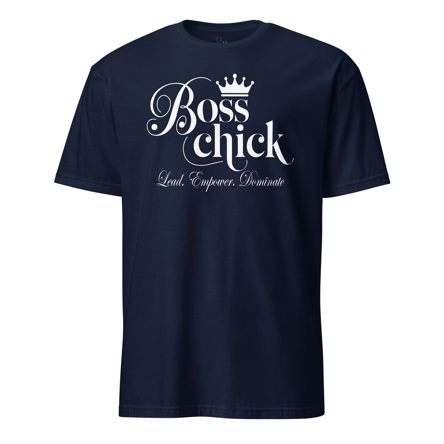 Boss Chick T-Shirt