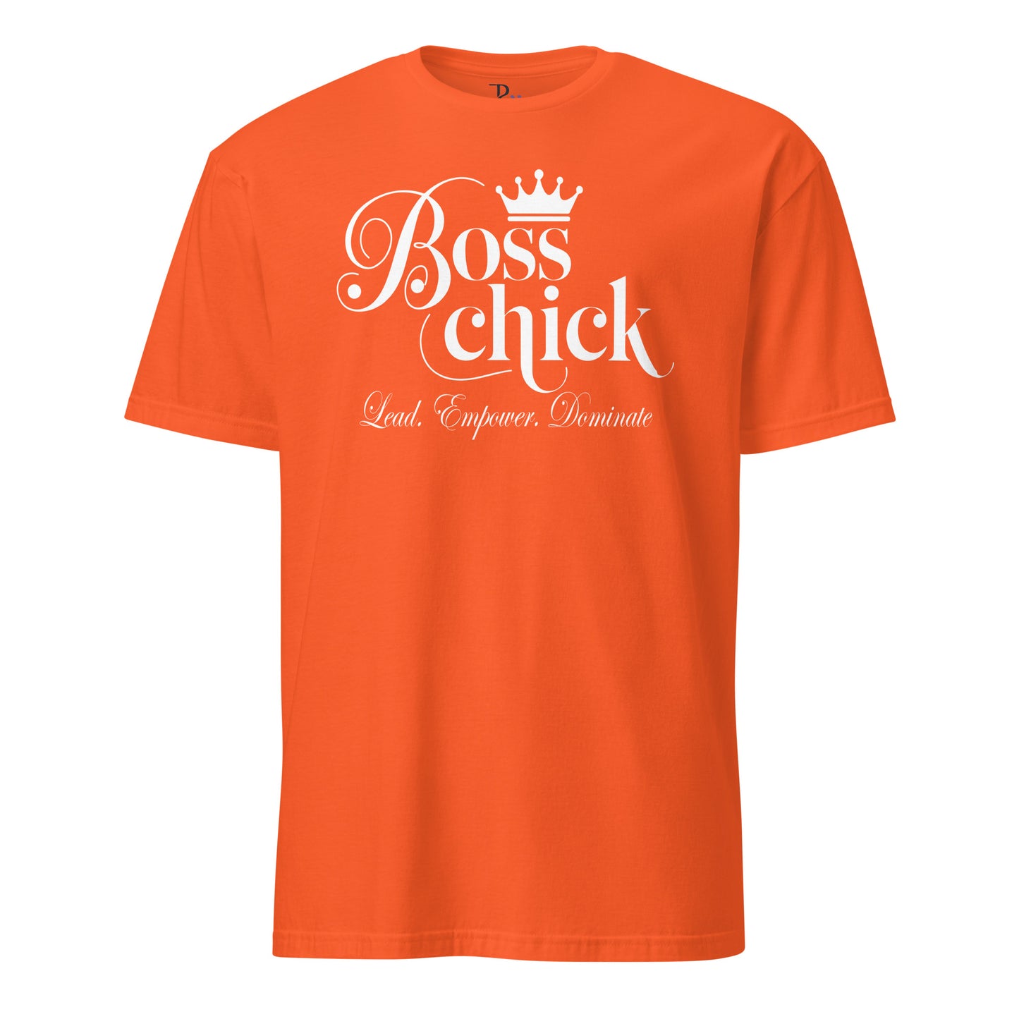 Boss Chick T-Shirt