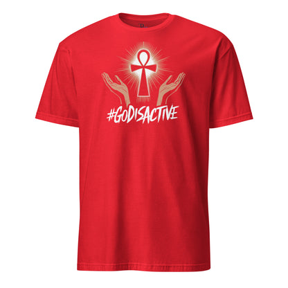 God Is Active T-Shirt