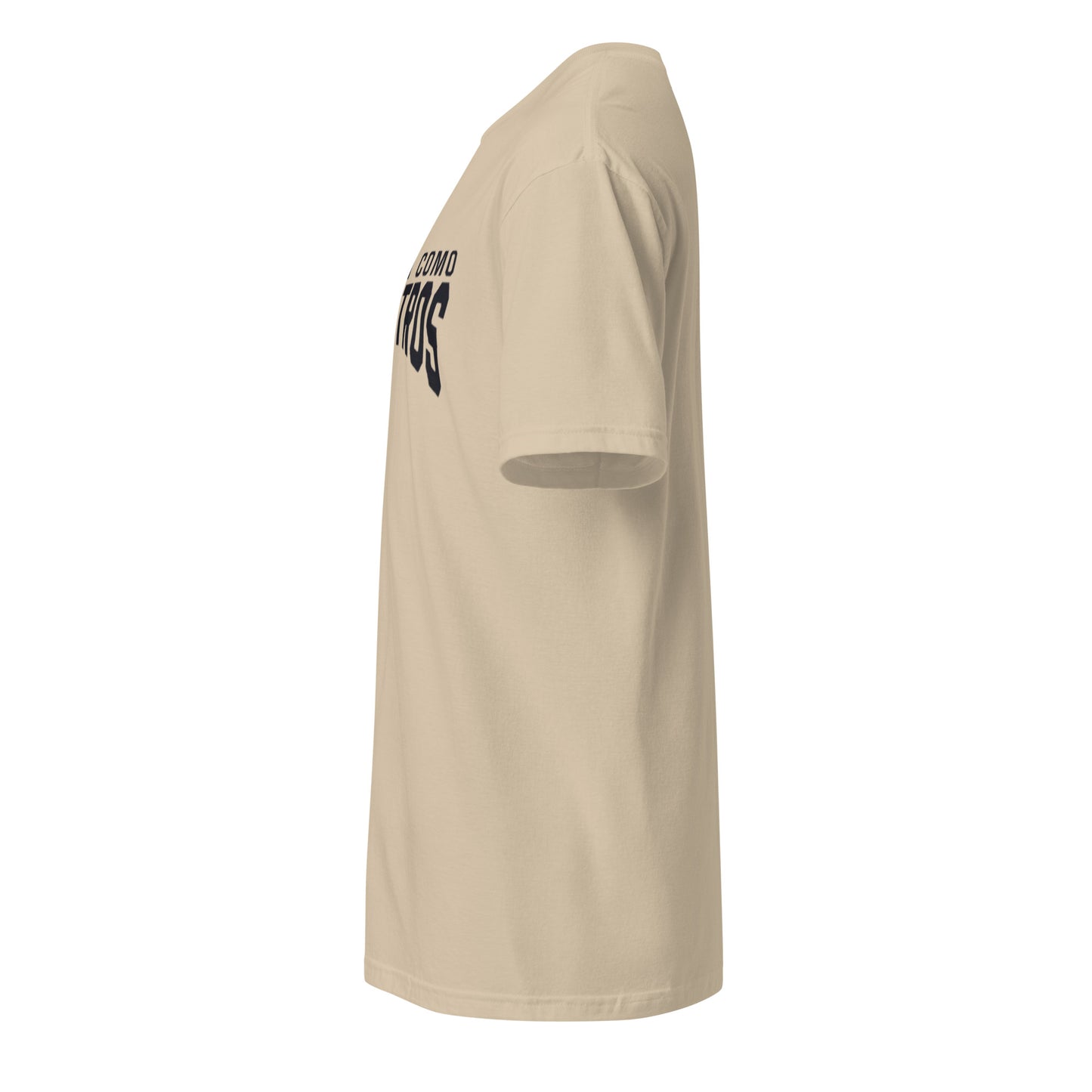 Non Son Como Nosotros Short Sleeve Tee