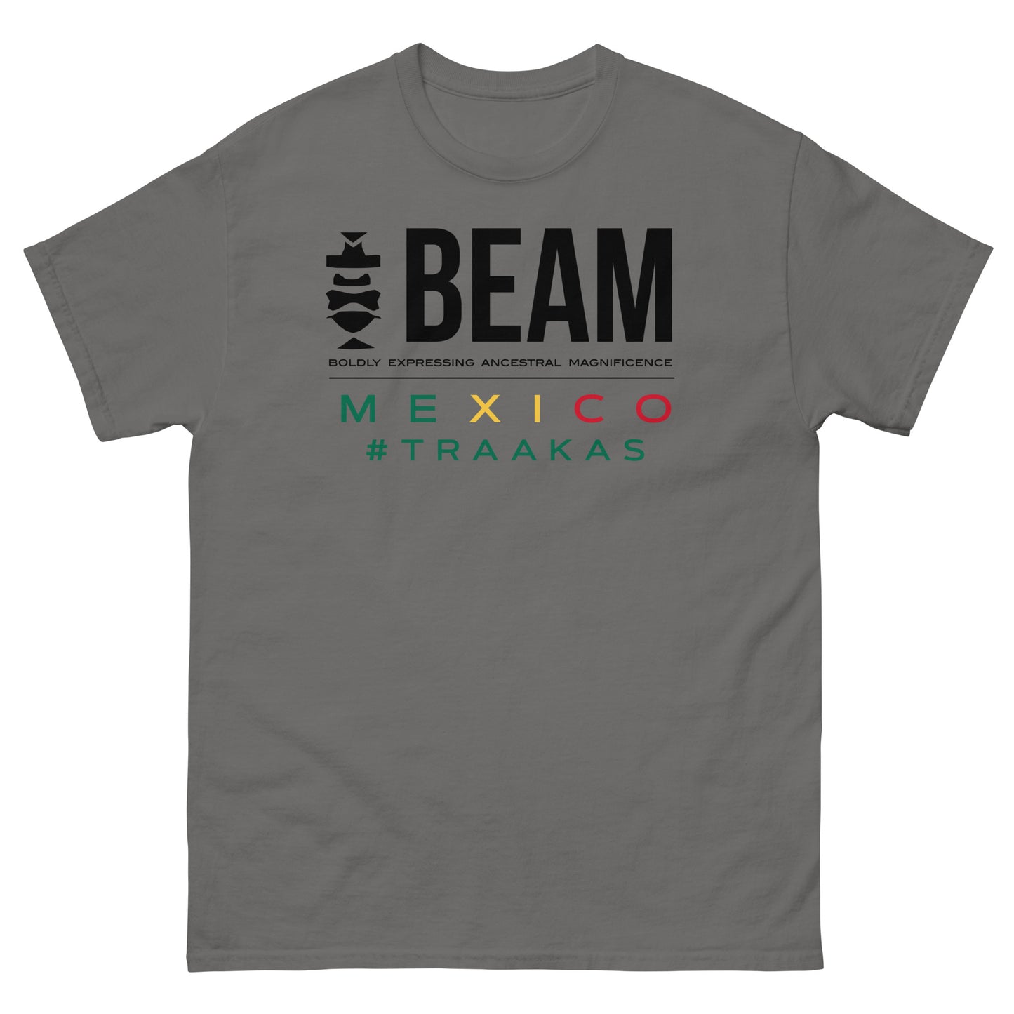 Beam Mexico #TRAAKAS T-shirt