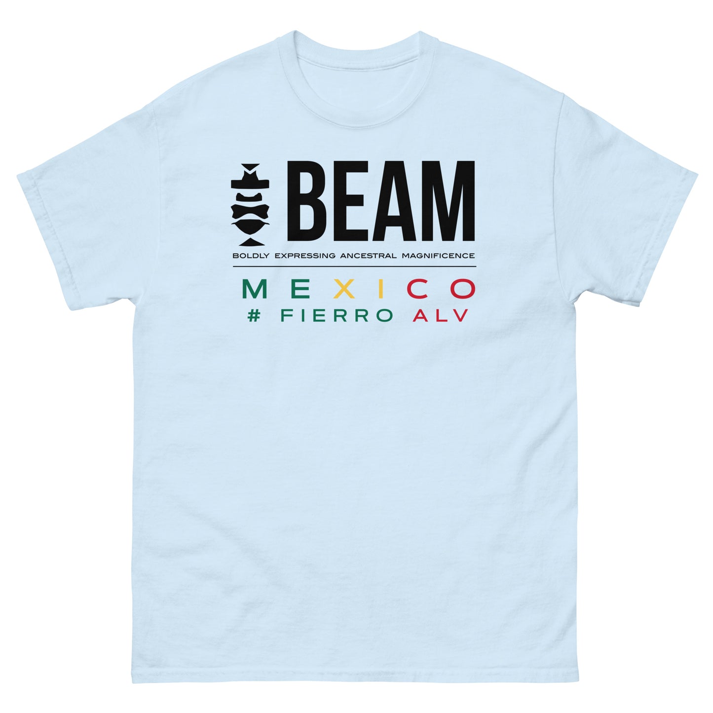 Beam Mexico #FIERRO ALV T-shirt