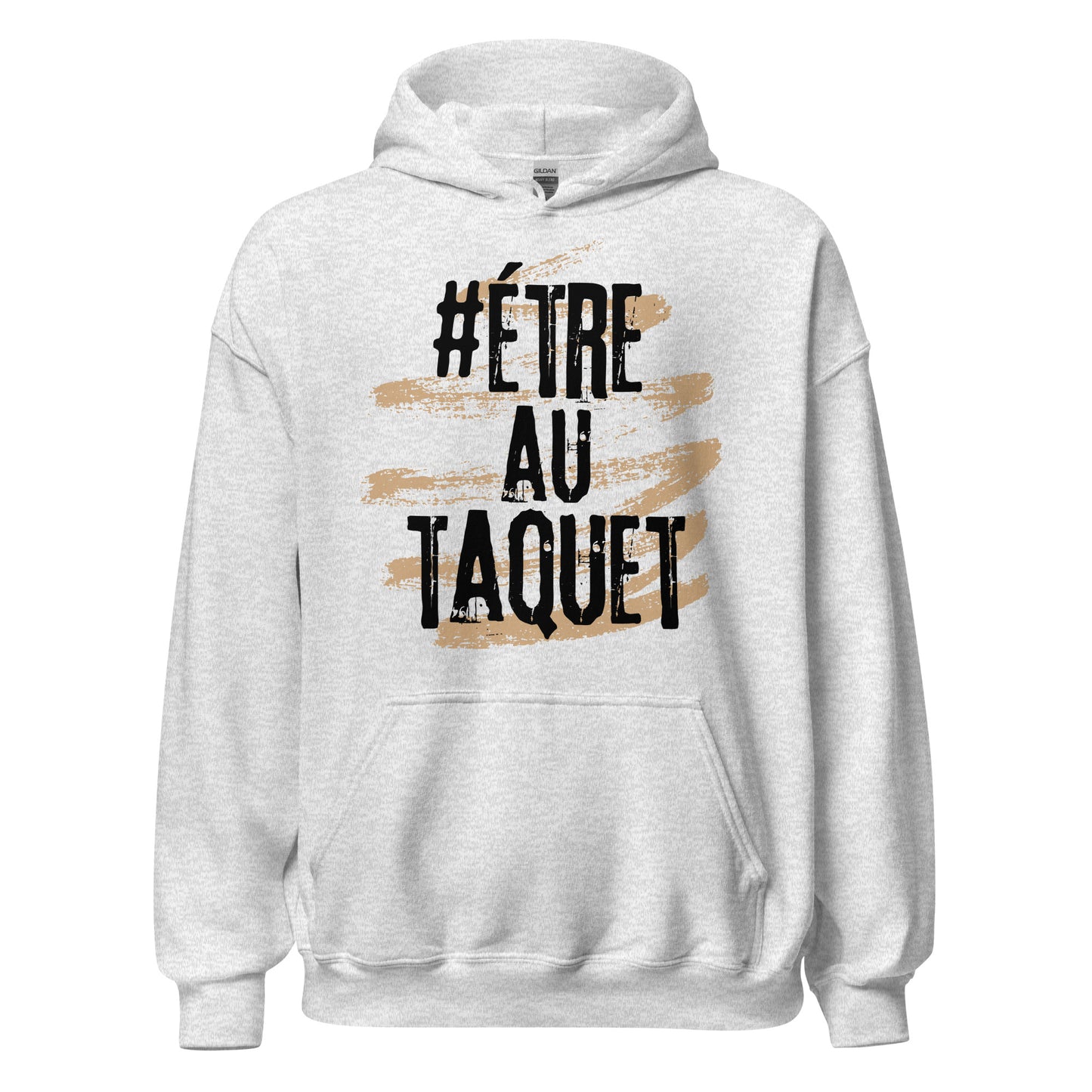 Etre Au Taquet Hoodie