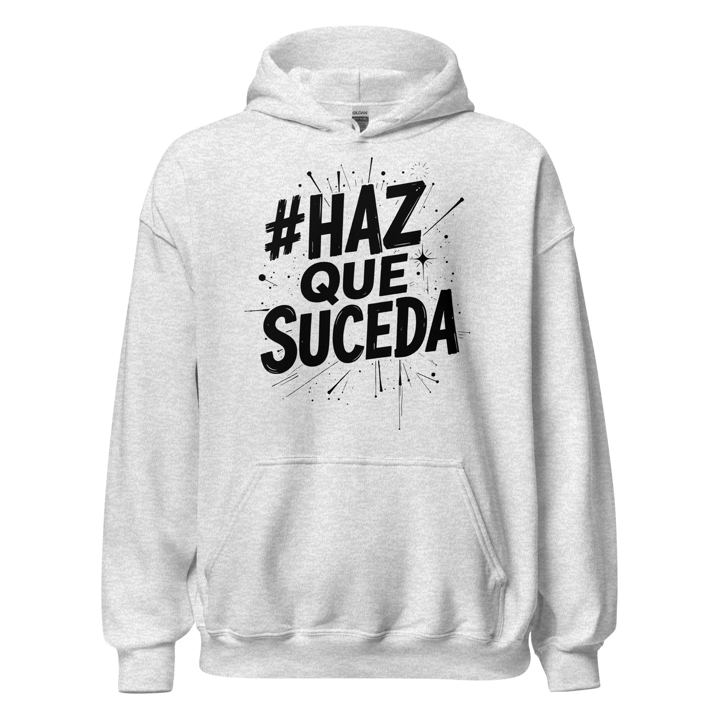 Haz Que Suceda Signature Hoodie