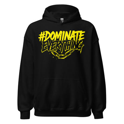 Dominate Everything Hoodie
