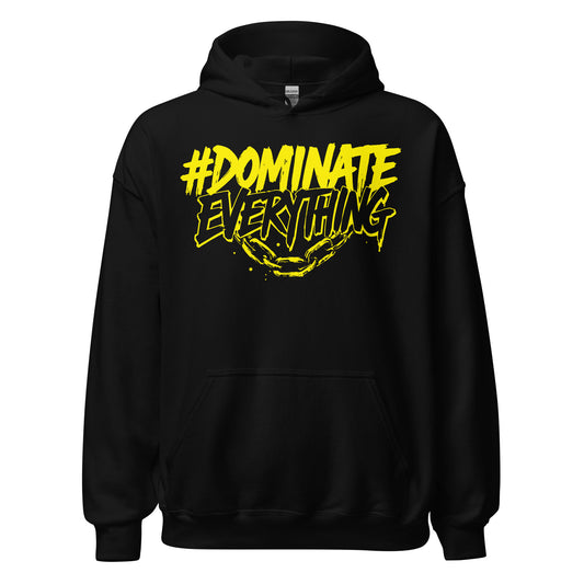 Dominate Everything Hoodie