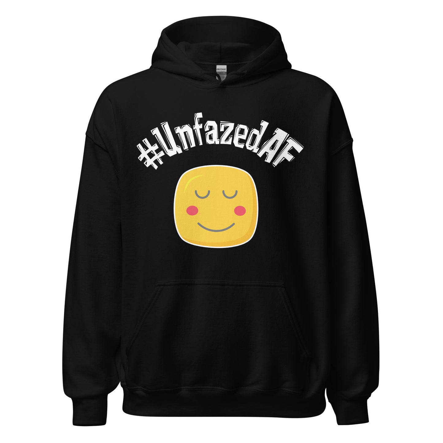 Unfazedaf Hoodie